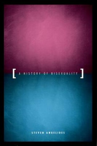 Cover of A History of Bisexuality