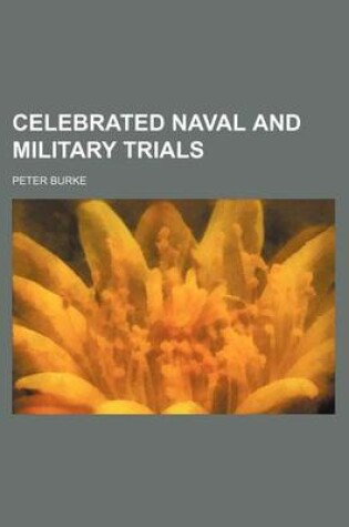 Cover of Celebrated Naval and Military Trials