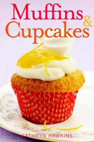 Cover of Muffins & Cupcakes