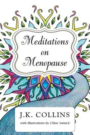 Cover of Meditations on Menopause