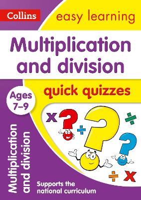 Cover of Multiplication & Division Quick Quizzes Ages 7-9