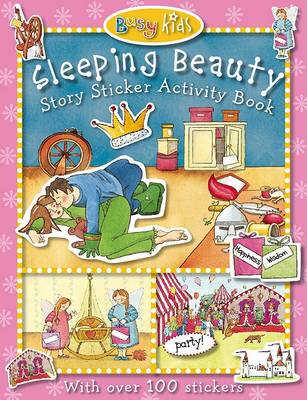 Book cover for Busy Kids Sticker Storybook Sleeping Beauty