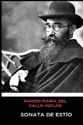 Book cover for Ramón María del Valle-Inclán - Sonata de Estío