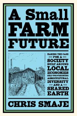 Book cover for A Small Farm Future