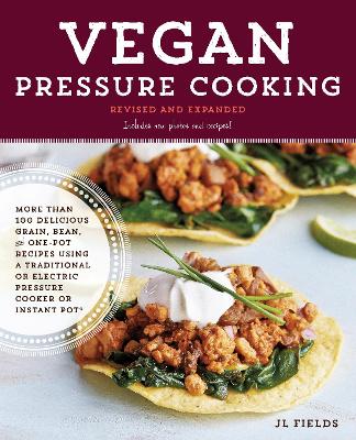 Book cover for Vegan Pressure Cooking, Revised and Expanded