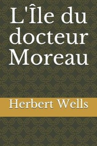 Cover of L'Ile du docteur Moreau