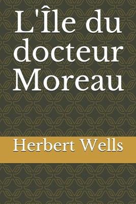 Book cover for L'Ile du docteur Moreau