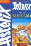 Book cover for Asterix and the Black Gold