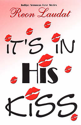 Book cover for It's In His Kiss