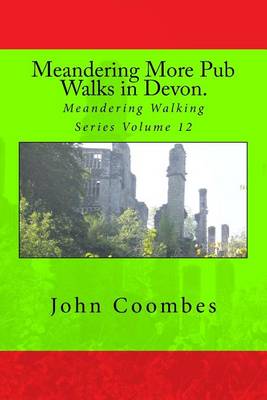 Cover of Meandering More Pub Walks in Devon.