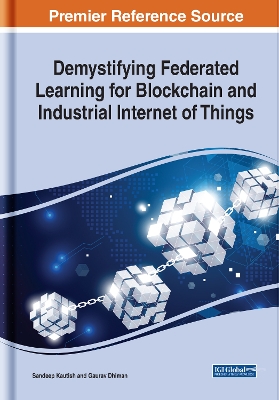 Cover of Demystifying Federated Learning for Blockchain and Industrial Internet of Things