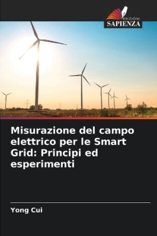 Cover of Misurazione del campo elettrico per le Smart Grid