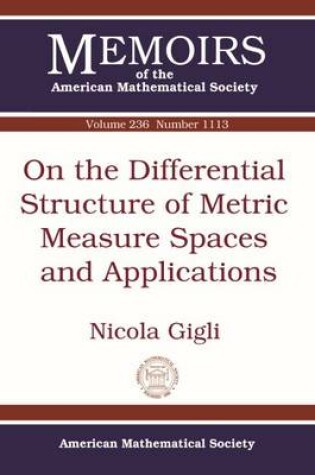 Cover of On the Differential Structure of Metric Measure Spaces and Applications