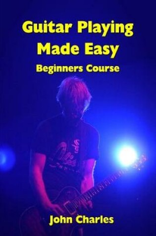 Cover of Guitar Playing Made Easy