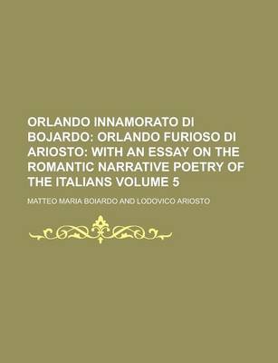 Book cover for Orlando Innamorato Di Bojardo Volume 5