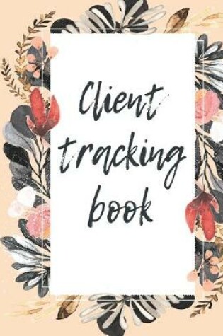 Cover of Client Tracking Book