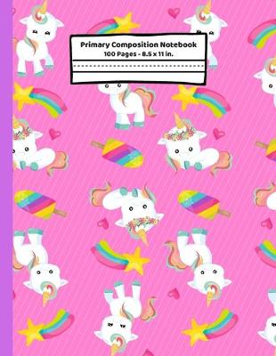 Book cover for Unicorn Primary Composition Notebook