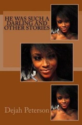 Cover of He Was Such a Darling and Other Stories