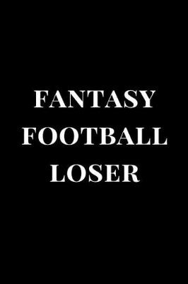 Cover of Fantasy Football Loser