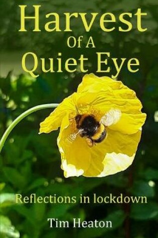 Cover of Harvest Of A Quiet Eye