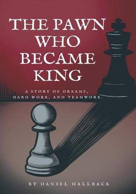 Book cover for The Pawn Who Became King