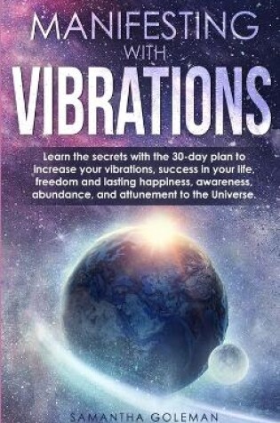 Cover of Manifesting with Vibrations