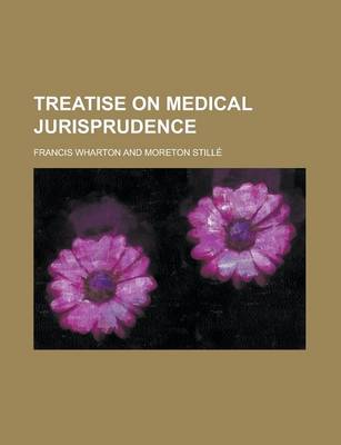 Book cover for Treatise on Medical Jurisprudence