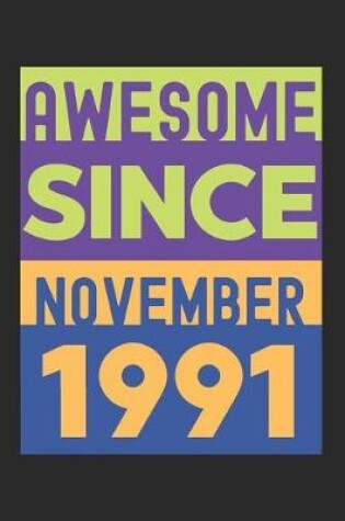 Cover of Awesome Since November 1991