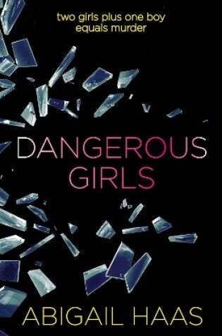 Dangerous Girls