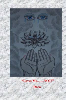 Book cover for Loves Me......NOT!