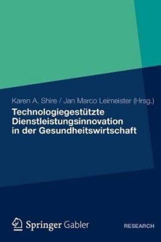 Cover of Technologiegestützte Dienstleistungsinnovation in der Gesundheitswirtschaft