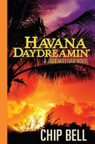 Cover of Havana Daydreamin'