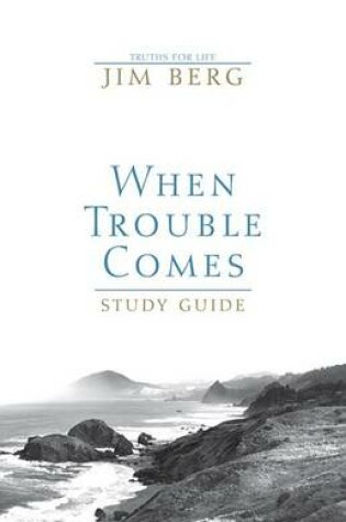 Cover of When Trouble Comes Study Guide Grd 9-12