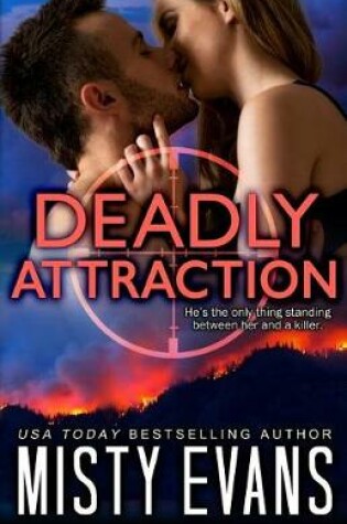 Cover of Deadly Attraction