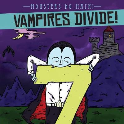 Cover of Vampires Divide!
