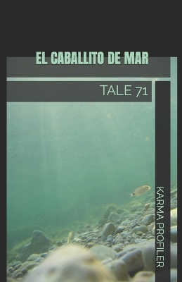 Book cover for El Caballito de Mar