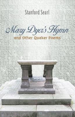 Cover of Mary Dyer's Hymn and other Quaker Poems