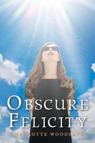 Cover of Obscure Felicity