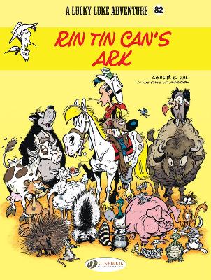 Book cover for Lucky Luke Vol. 82: Rin Tin Can's Ark