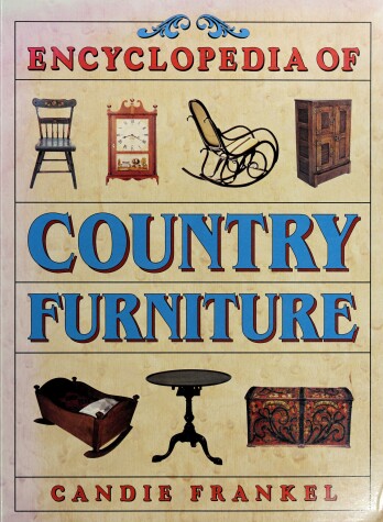 Book cover for Encyclopedia of Country Furniture