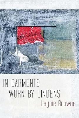 Book cover for In Garments Worn by Lindens