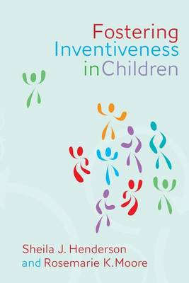 Book cover for Fostering Inventiveness in Children