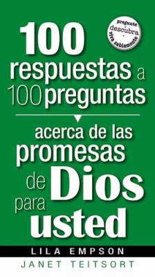 Book cover for 100 Respuestas a 100 Preguntas- Promesas de Dios Para Usted