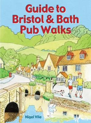 Book cover for Guide to Bristol & Bath Pub Walks