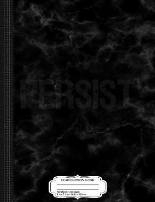 Book cover for Persist Resist Composition Notebook