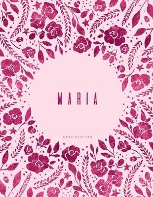 Book cover for Maria - Composition Notebook