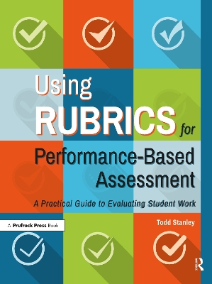 Book cover for Using Rubrics for Performance-Based Assessment