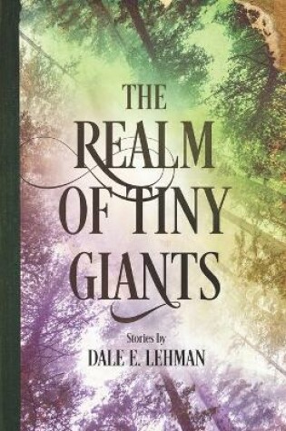 Cover of The Realm of Tiny Giants