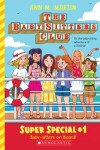 Book cover for Baby-Sitters on Board! (the Baby-Sitters Club: Super Special #1)
