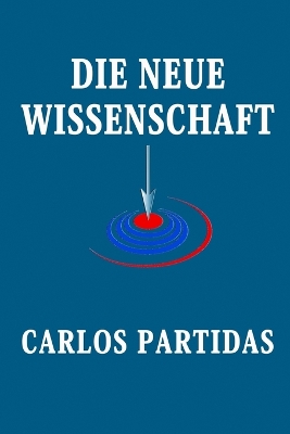 Book cover for Die Neue Wissenschaft